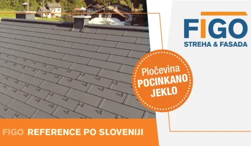 Reference: Strehe iz pocinkane jeklene pločevine FIGO